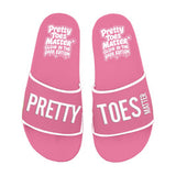 Pretty Toes Matter®️ Glow Slides
