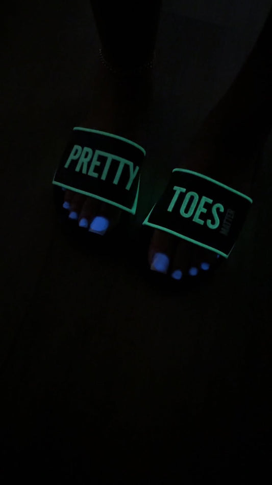 Glow Slides by Pretty Toes Matter®️